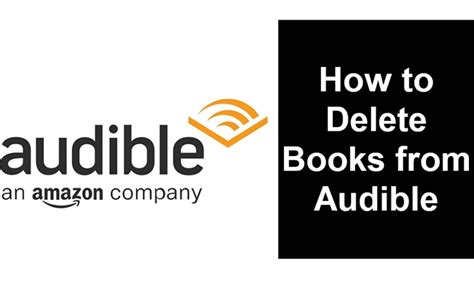 How to Delete Audible Books: A Comprehensive Guide with Multiple Views